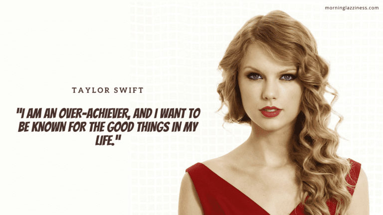 21 Inspirational Taylor Swift Quotes That Bring Out The Best In You ...