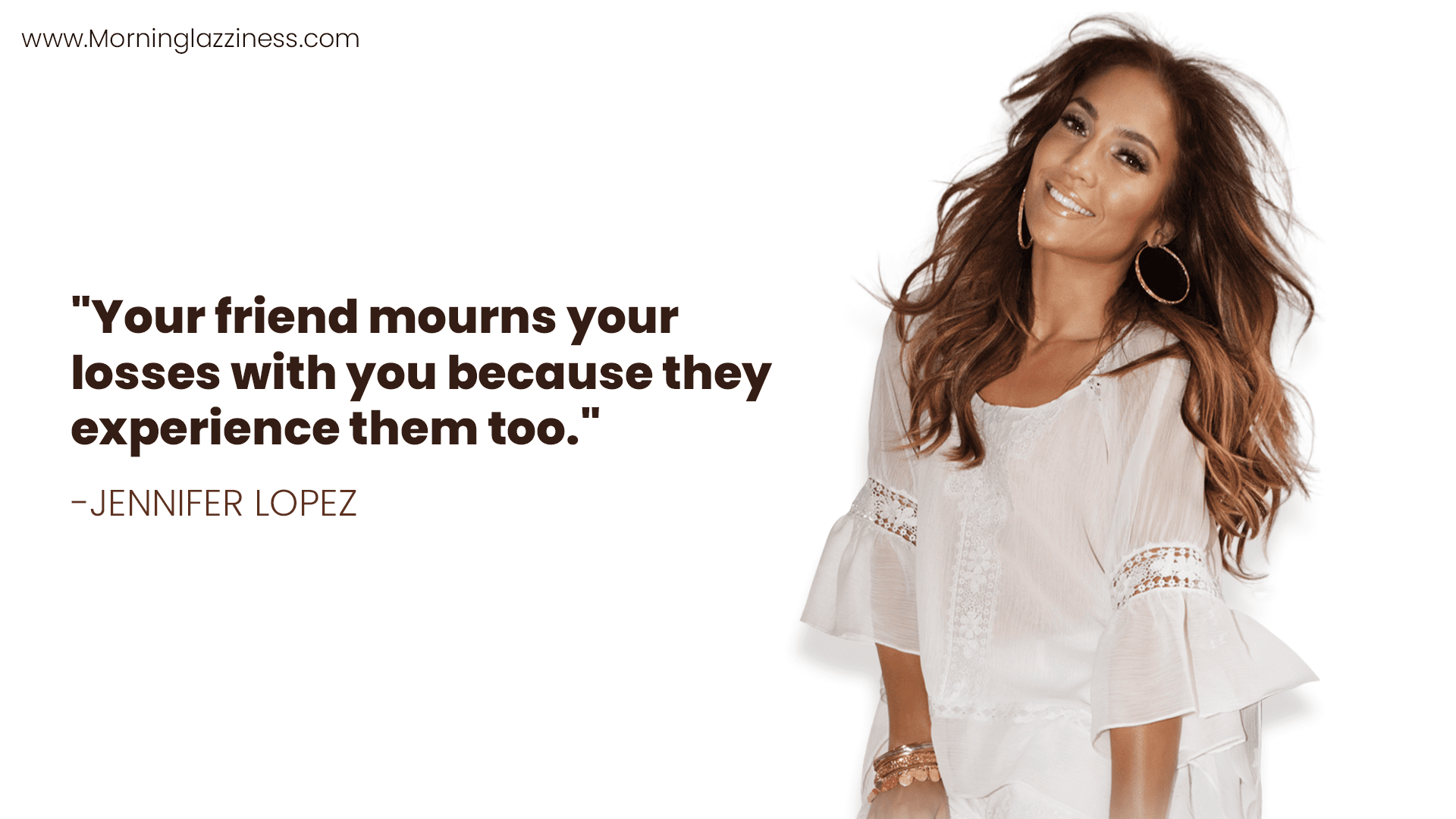 Jennifer Lopez Quotes