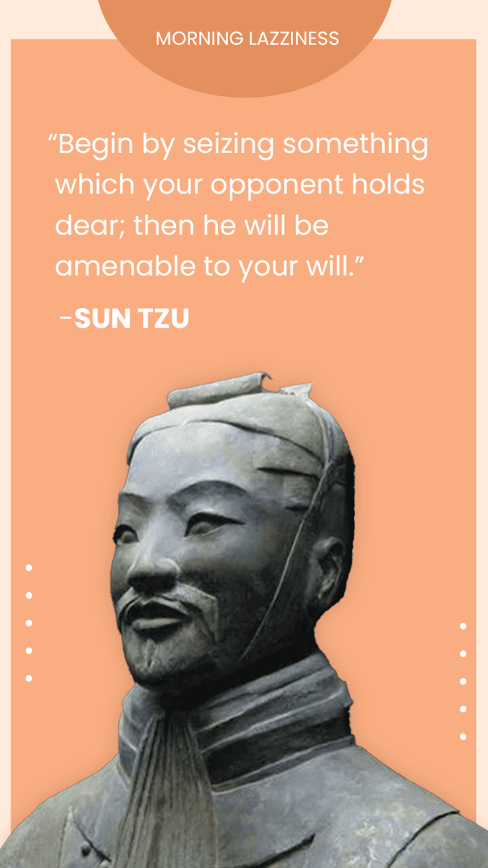 Sun Tzu Quotes on Leadership and Strategy - Morning Lazziness