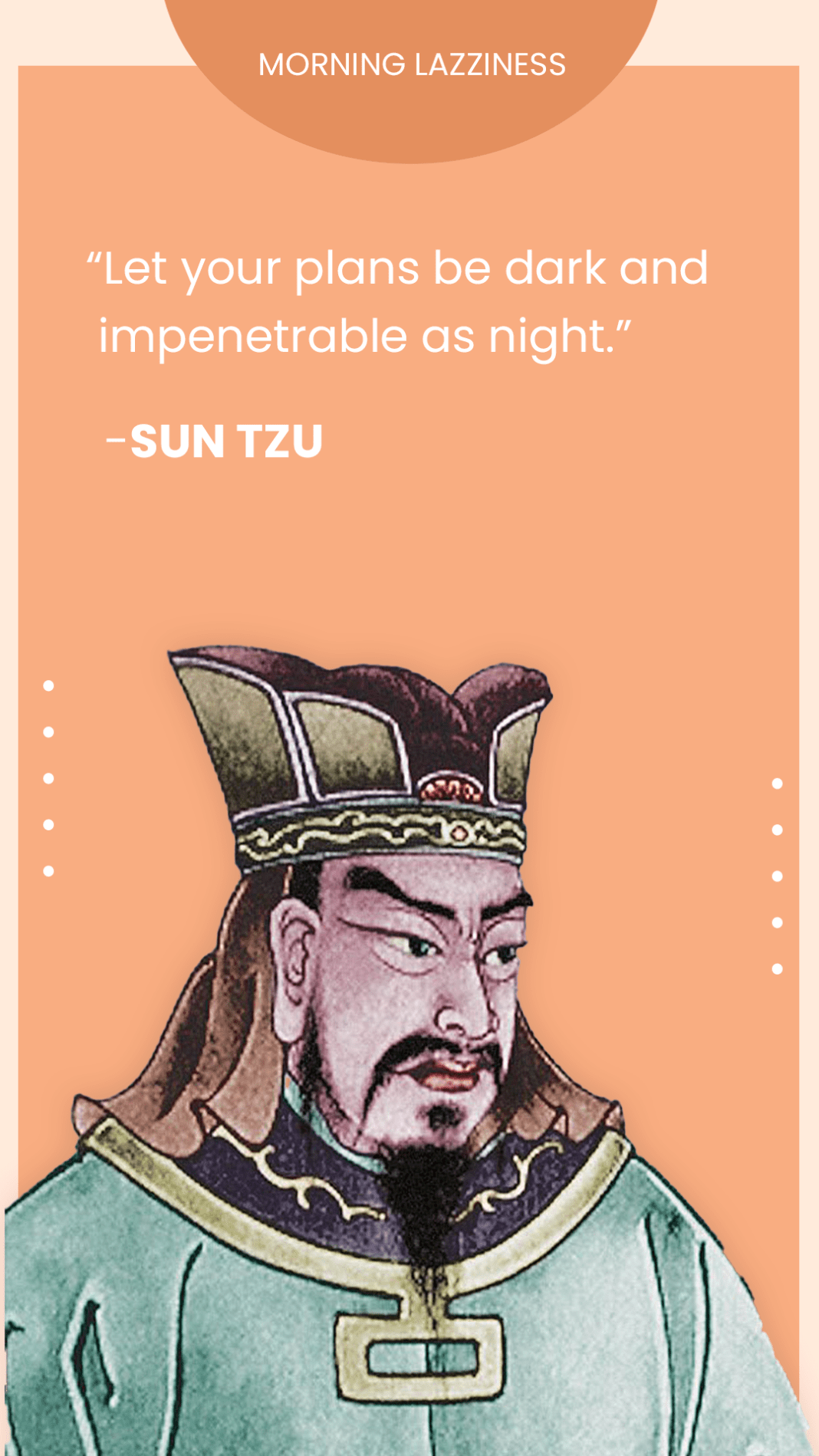 Sun Tzu Quotes on Leadership and Strategy - Morning Lazziness